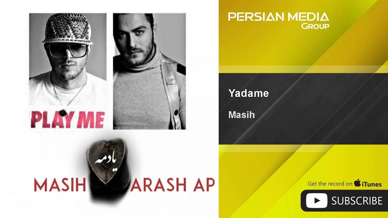 Masih - Yadame - feat. Arash AP