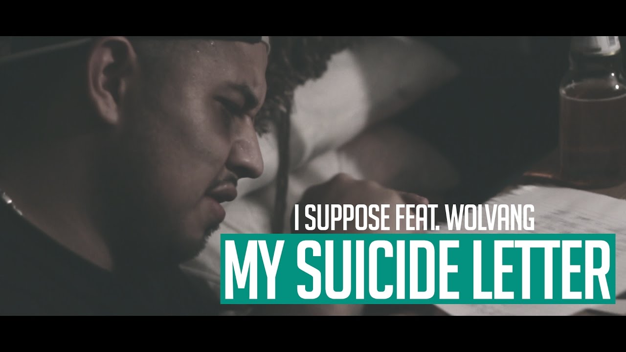 I Suppose Feat. Wolvang- "My Suicide Letter" (Official Music Video)