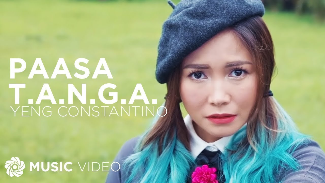 Paasa T.A.N.G.A. - Yeng Constantino (Music Video)