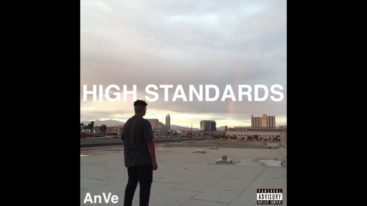 AnVe - High Standards (Official Audio)
