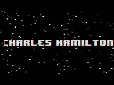Charles Hamilton - Suitable Living Conditions [HD]
