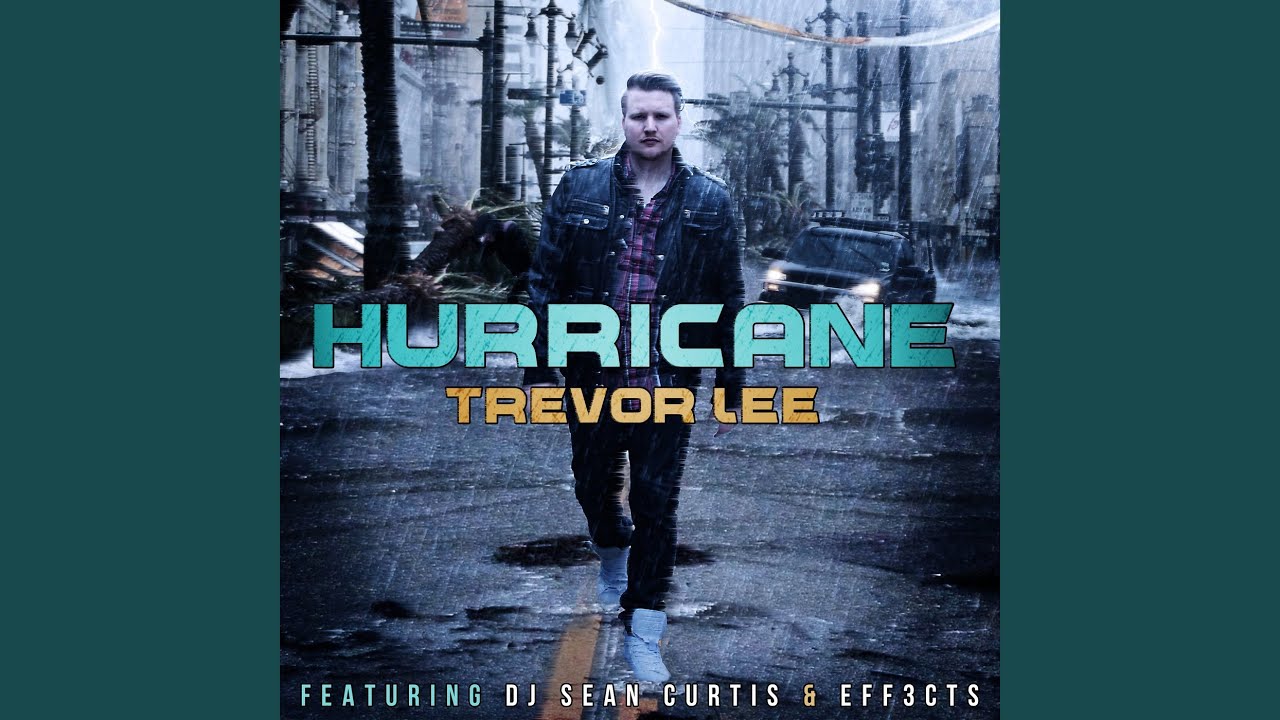 Hurricane (feat. DJ Sean Curtis & Eff3cts)