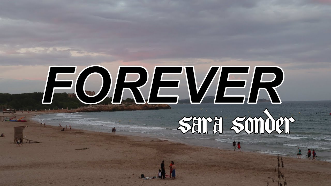 FoREVer - Sara Sonder (Original Song | Spanish Lyrics On Screen)