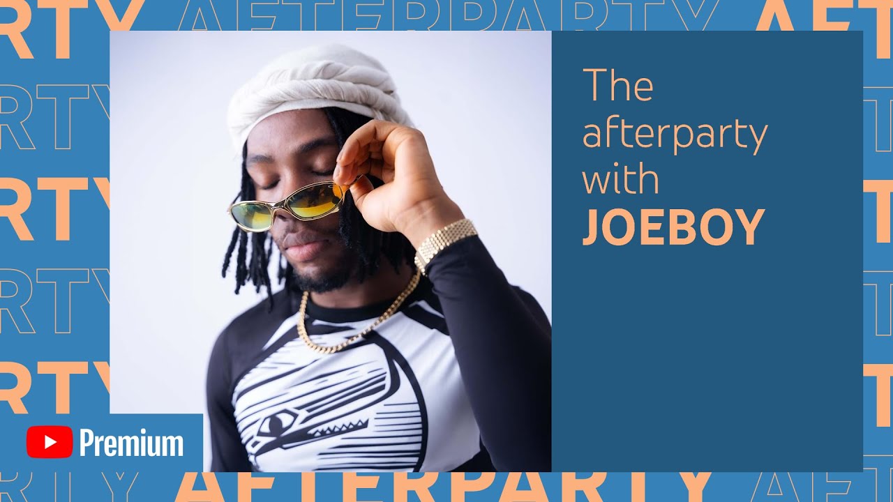 Joeboy - Osadebe [YouTube Premium Afterparty]