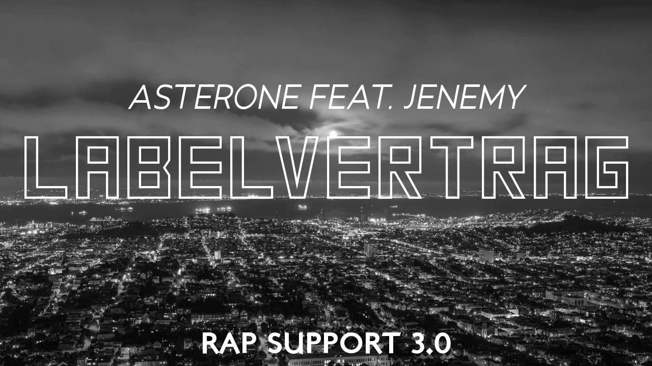 Asterone feat. Jenemy - Labelvertrag [RS 3.0 Premiere]