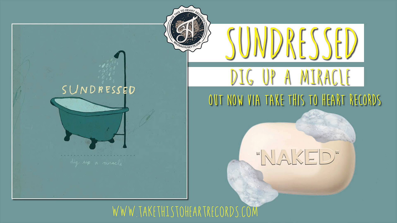 Sundressed - "Naked"