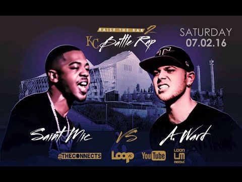SAINT MIC (NEB) VS A.WARD (KC) // THECONNECTS & THE LOOP KC PRESENTS: RAISE THE BAR 2