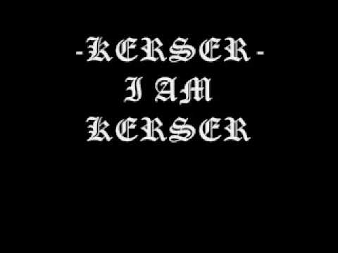 Kerser - I Am Kerser
