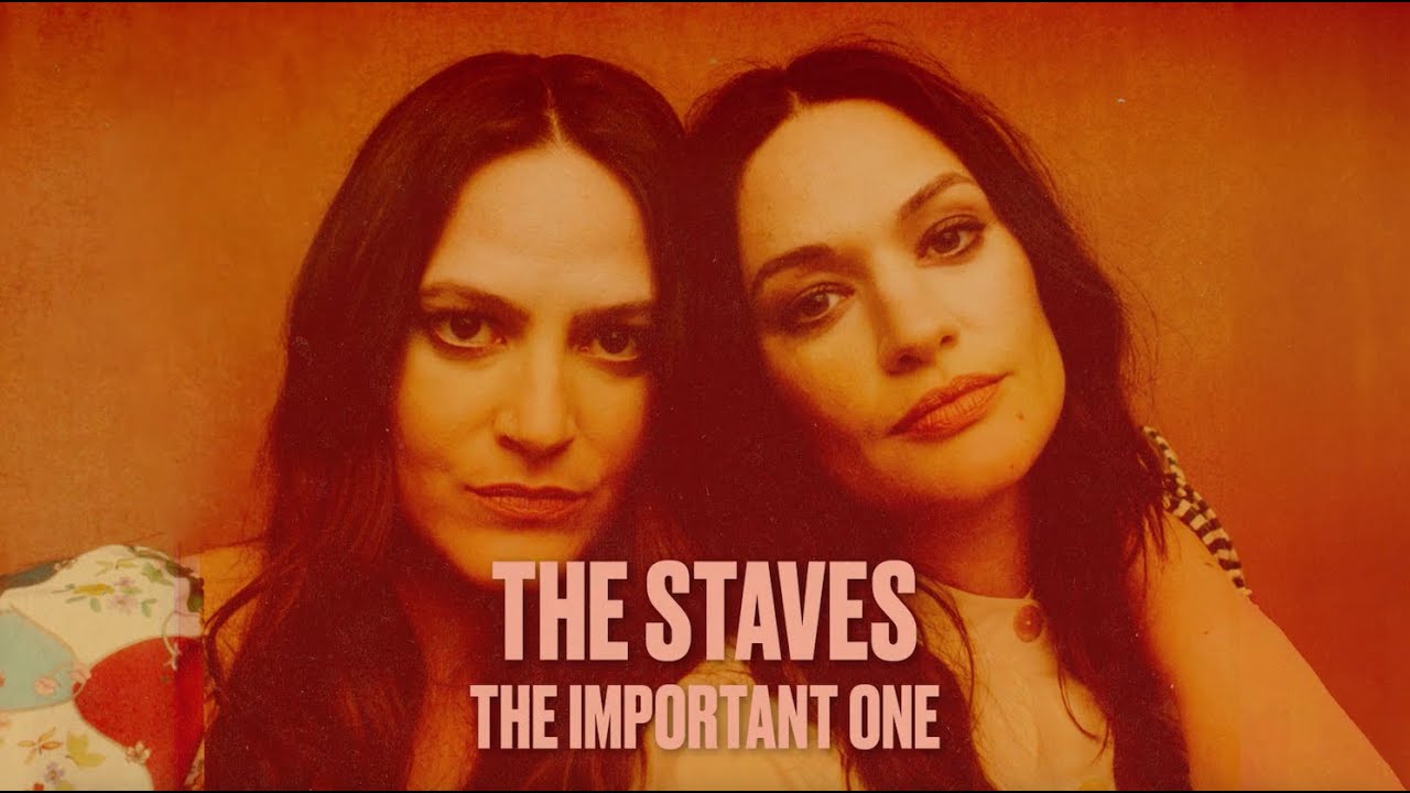 The Staves - The Important One (Lyric Video)