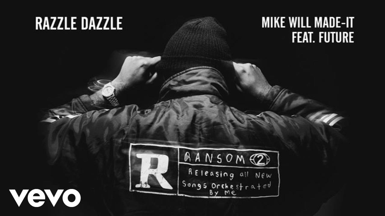 Mike WiLL Made-It - Razzle Dazzle ft. Future (Audio)