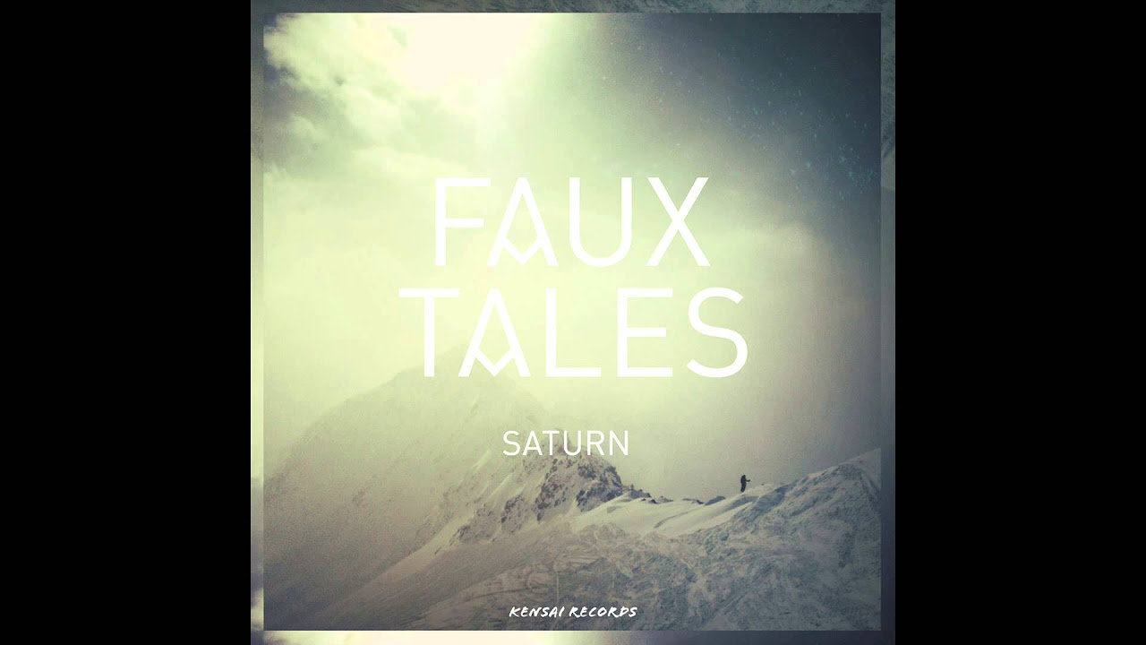 Faux Tales - Saturn