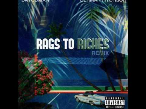 Dayodman - Rags To Riches Remix (feat. German Fitchson)