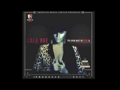 Lola Rae - You Know What My Name Is