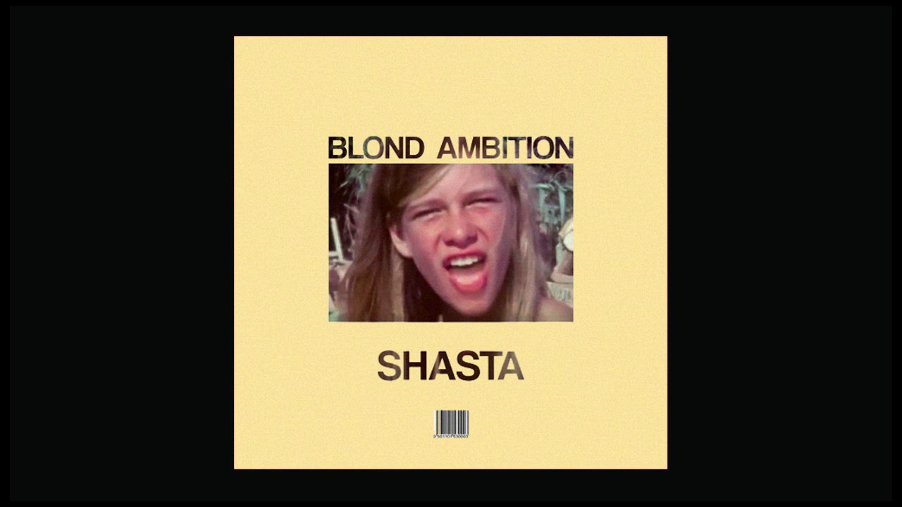 Blond Ambition - Shasta
