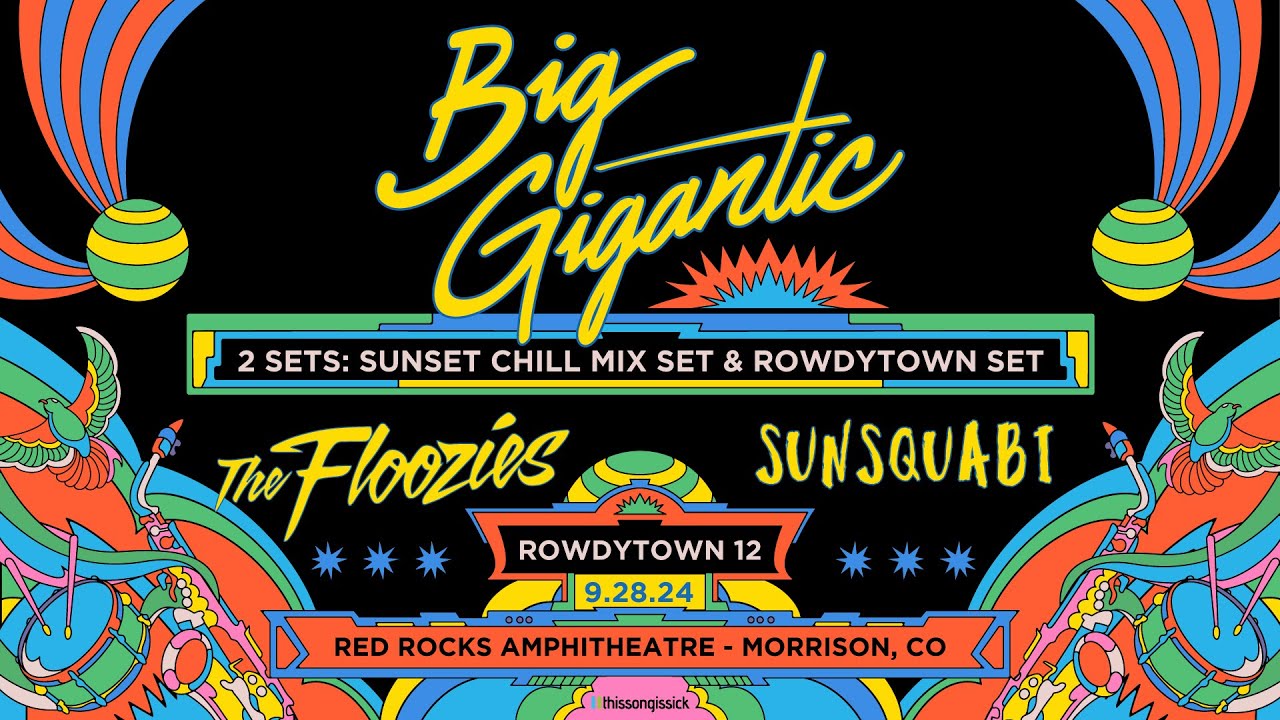Announcing Big Gigantic's Rowdytown 12 on 9.28.24 @ Red Rocks Amphitheatre