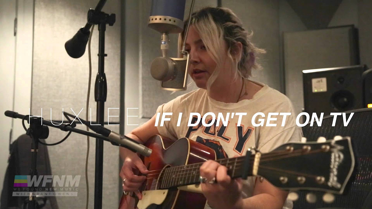HUXLEE | If I Don't Get On TV | WE FOUND NEW MUSIC with Grant Owens