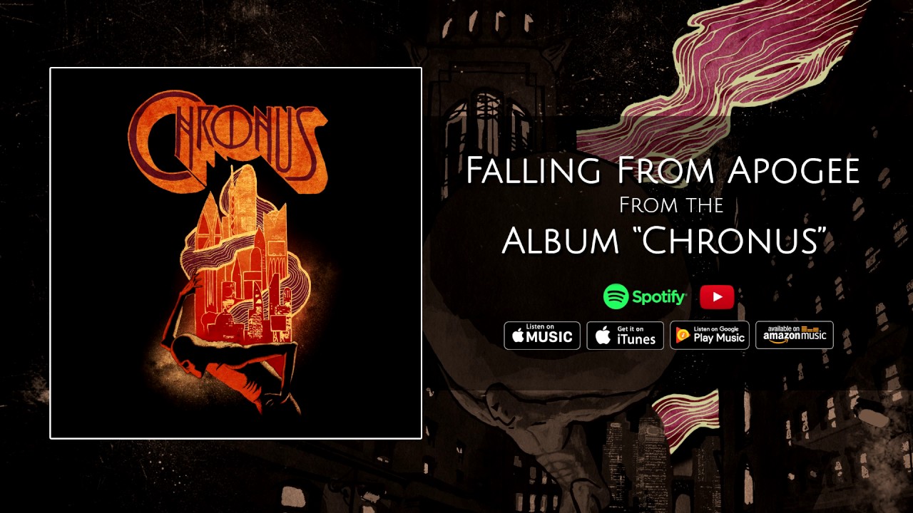 Chronus - Falling From Apogee