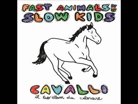 Fast Animals and Slow Kids - Pontefice