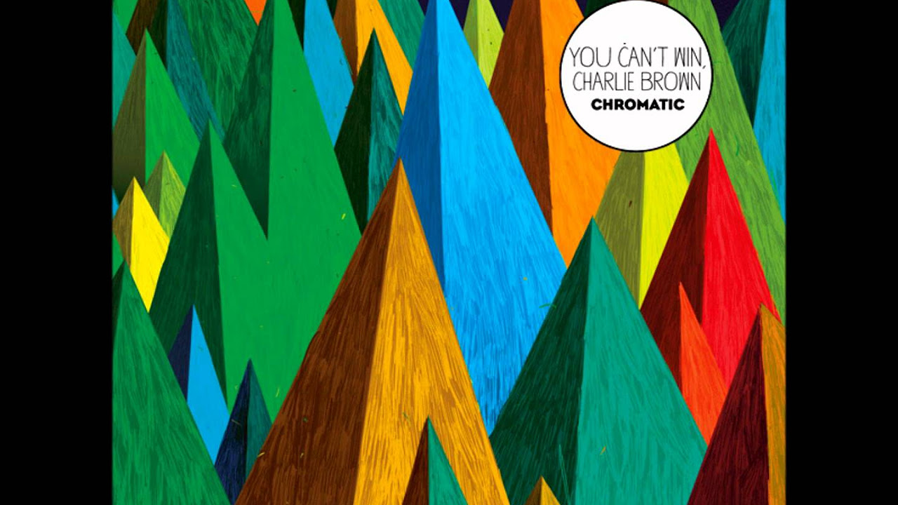 You Can't Win, Charlie Brown - An Ending - Chromatic (2011)