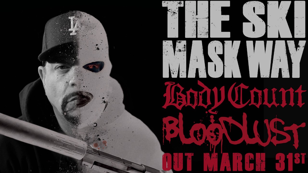 BODY COUNT - The Ski Mask Way (ALBUM TRACK)