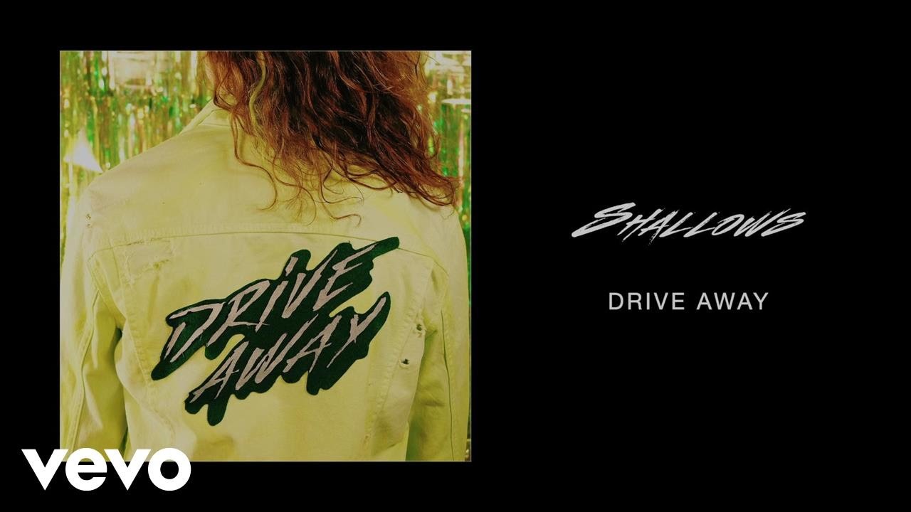 Shallows - Drive Away (Audio)