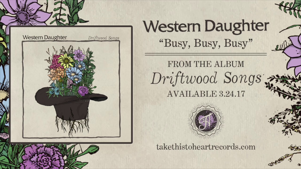 Western Daughter - "Busy, Busy, Busy"
