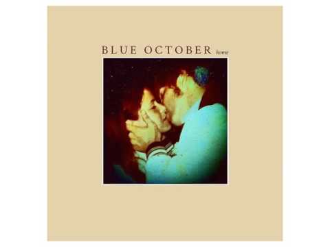 Blue October: The Lucky One