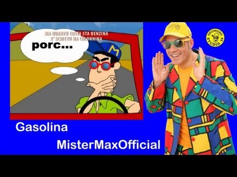 Mister Max - Ma quantu costa sta benzina - Parodia Gasolina
