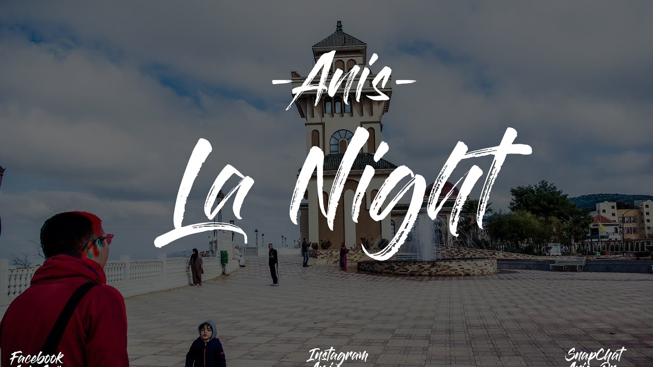 ANIS - La Night (Prod by Cxdy.)