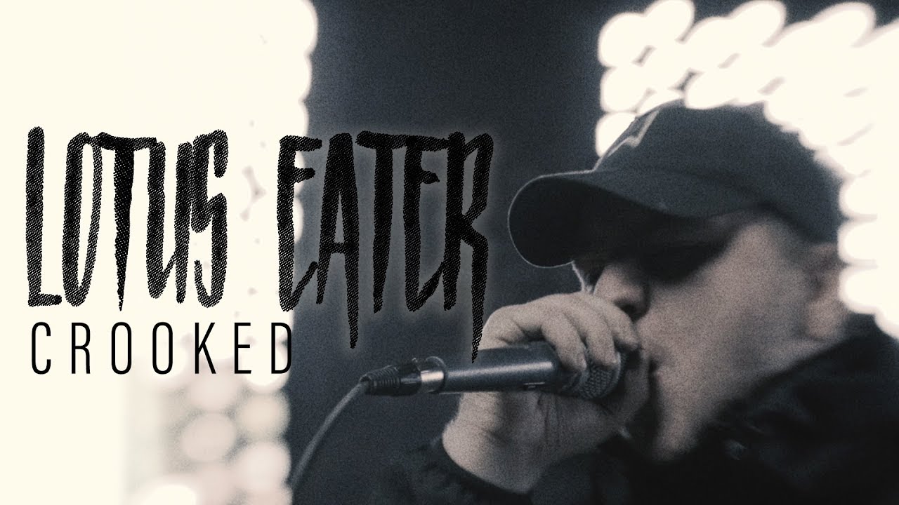 Lotus Eater - Crooked (Official Music Video)