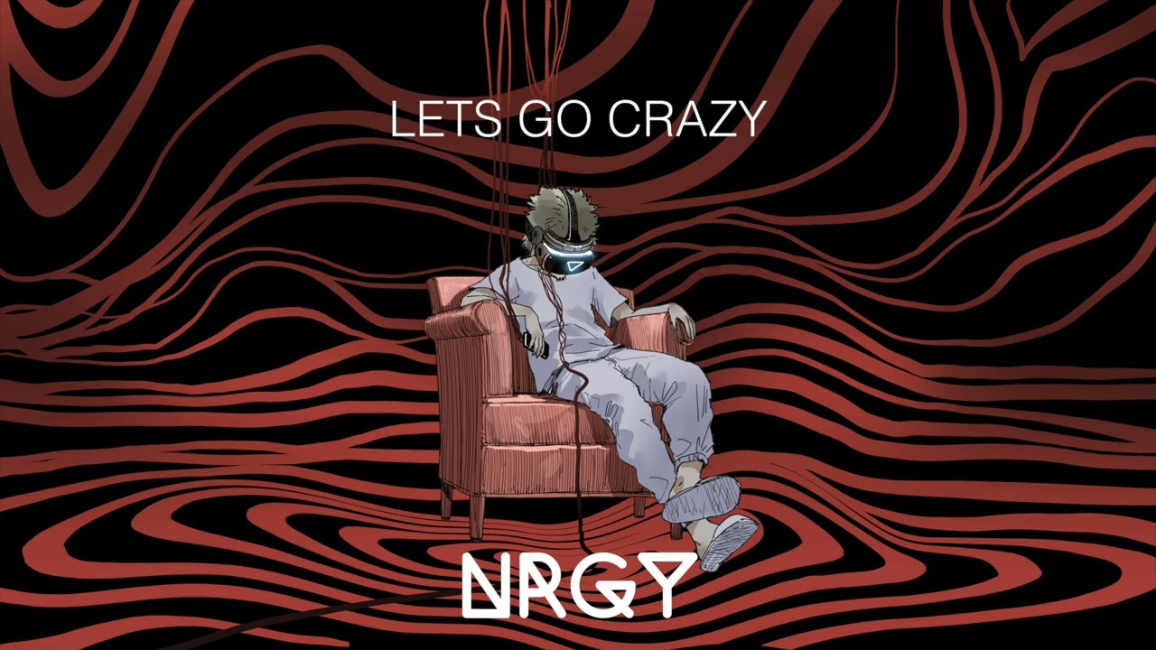 Lets Go Crazy (OFFICIAL AUDIO)