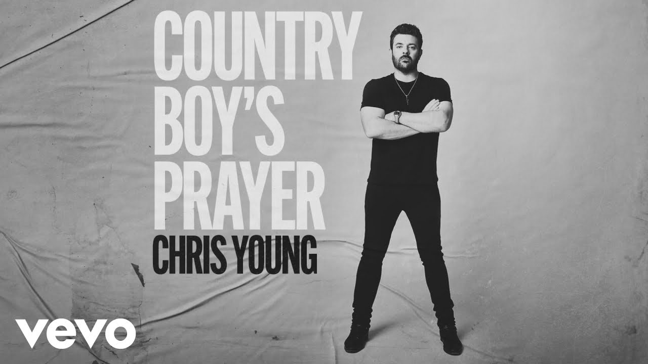 Chris Young - Country Boy's Prayer (Official Audio)