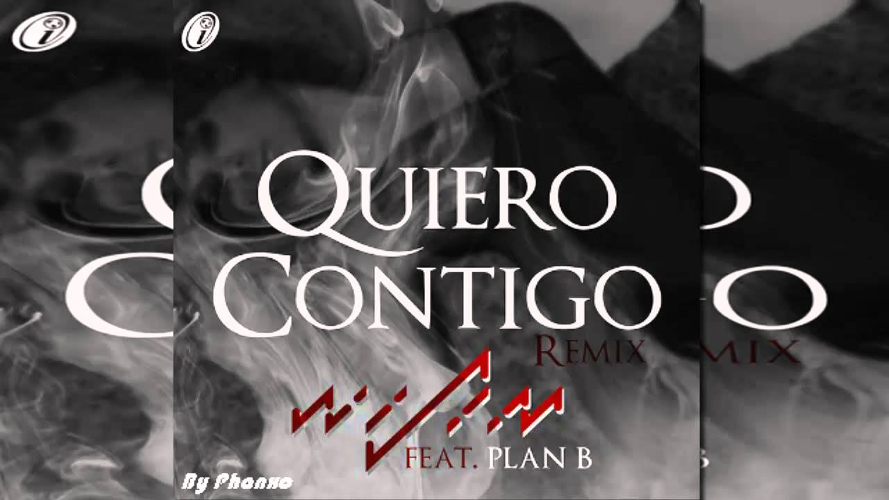 Yo Quiero Contigo (Remix) - Wisin Ft. Plan B |Audio| 2015
