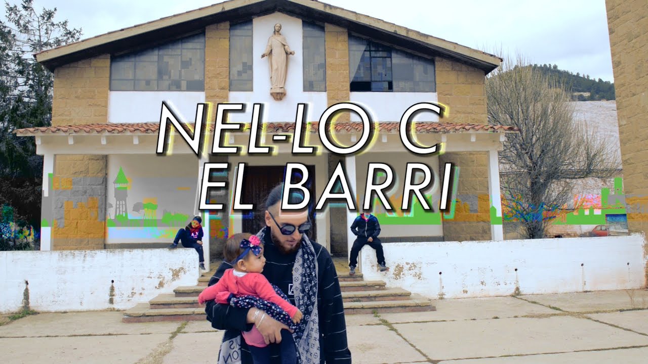 NEL·LO C - El Barri (Videoclip Oficial)