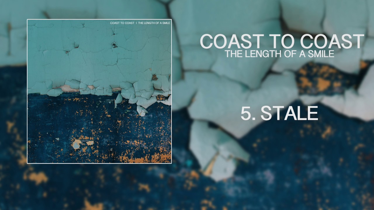 Coast To Coast - Stale