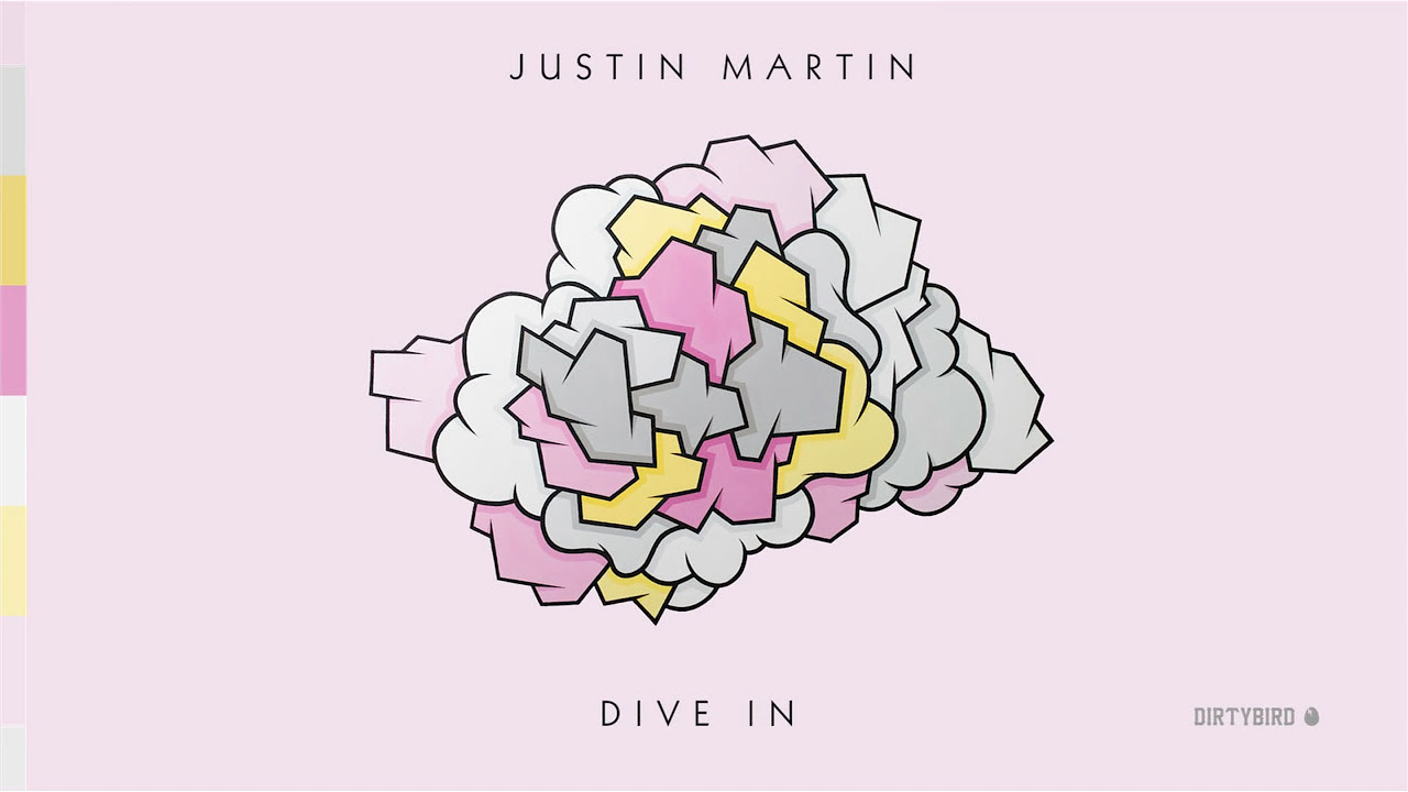 Justin Martin - Dive In