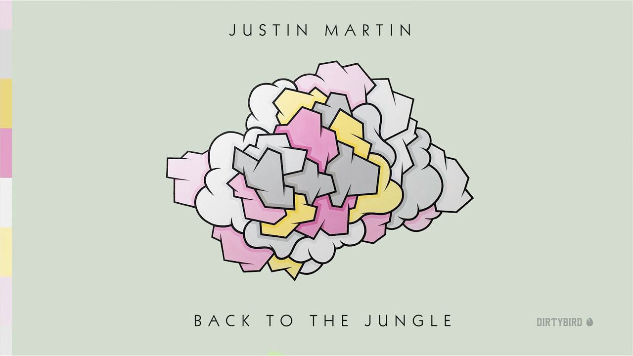 Justin Martin - Back To The Jungle (feat. Will Clarke)