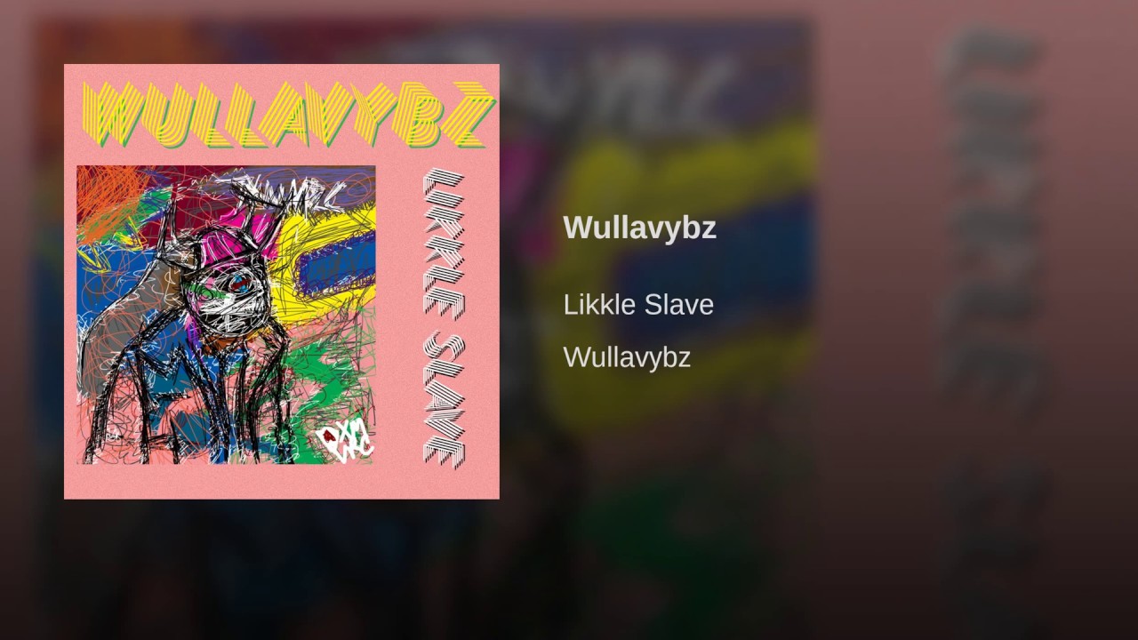 Wullavybz