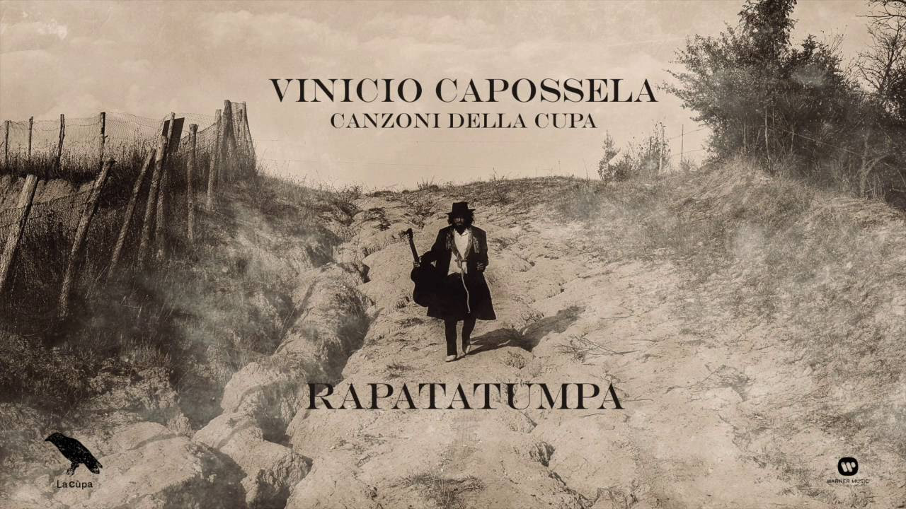 Vinicio Capossela | RAPATATUMPA | Canzoni della Cupa