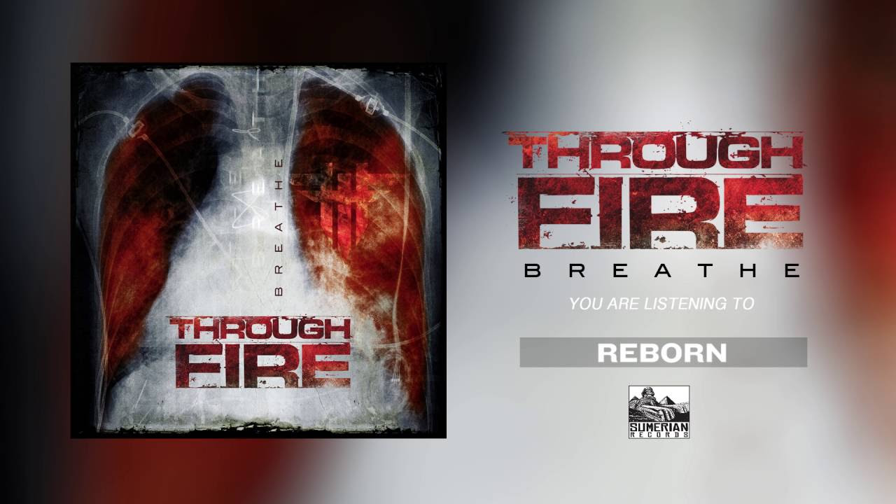 THROUGH FIRE - Reborn (Intro)