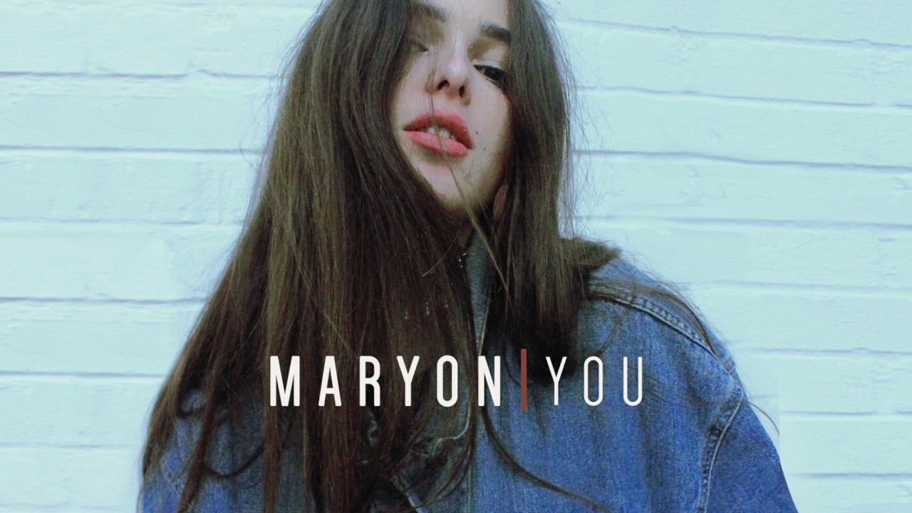 Maryon - YOU