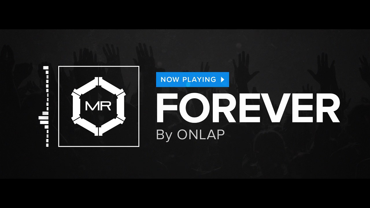 ONLAP - Forever [HD]
