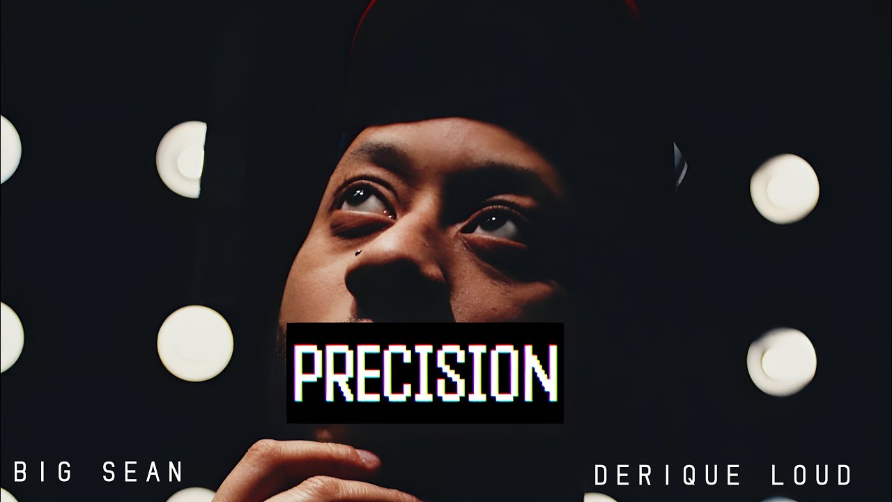 Big Sean (Feat. Derique Loud) - Precision (Remix)