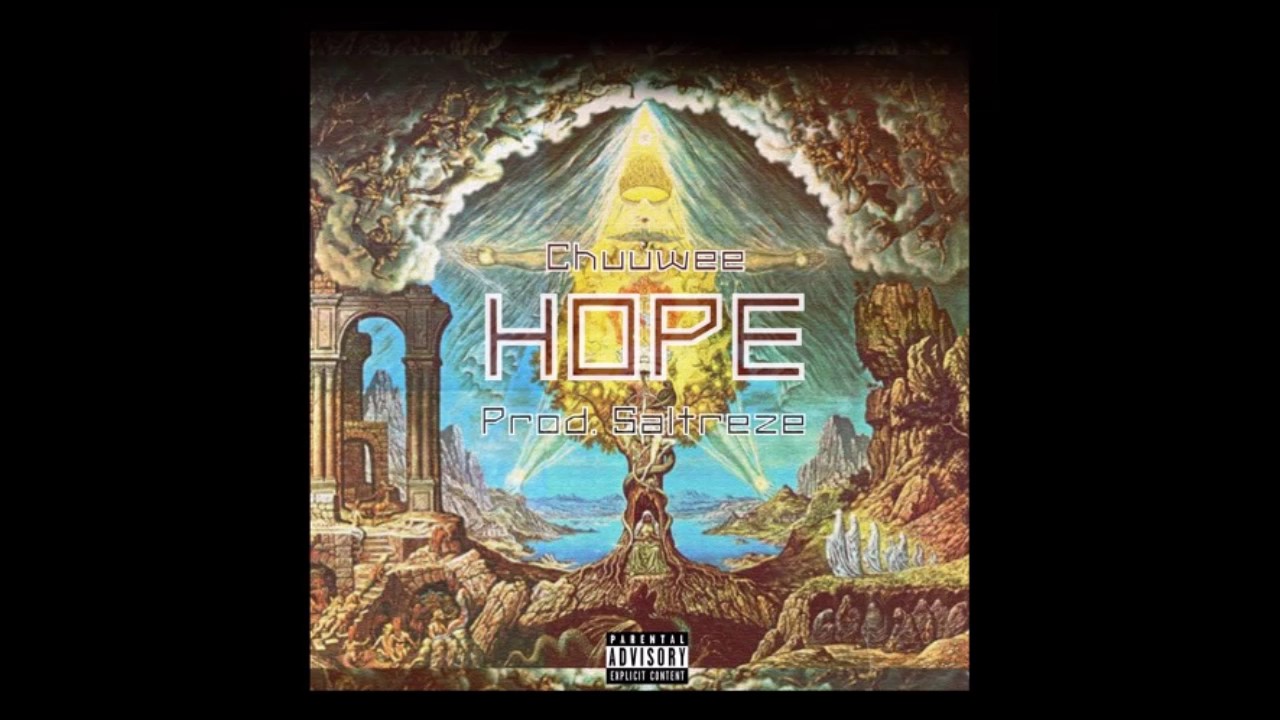 Chuuwee - Hope (Produced by Saltreze)