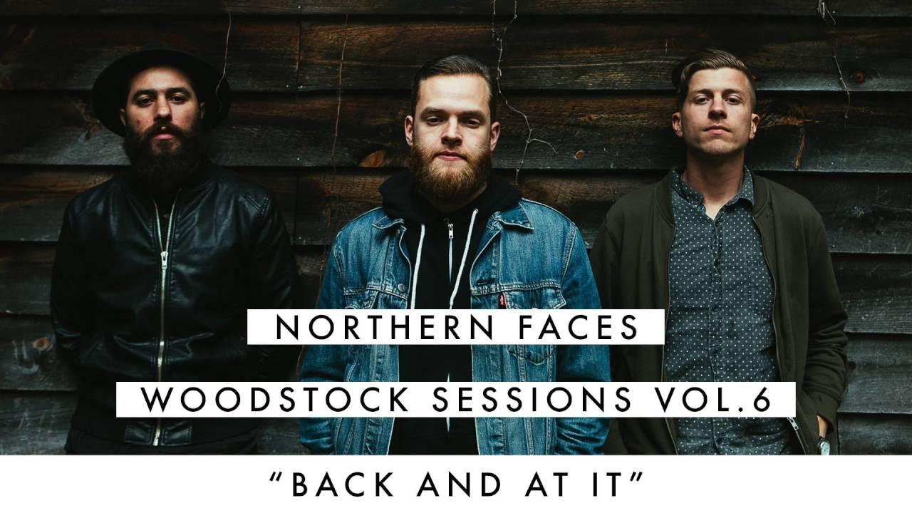 Northern Faces "Back and at It" (Live)