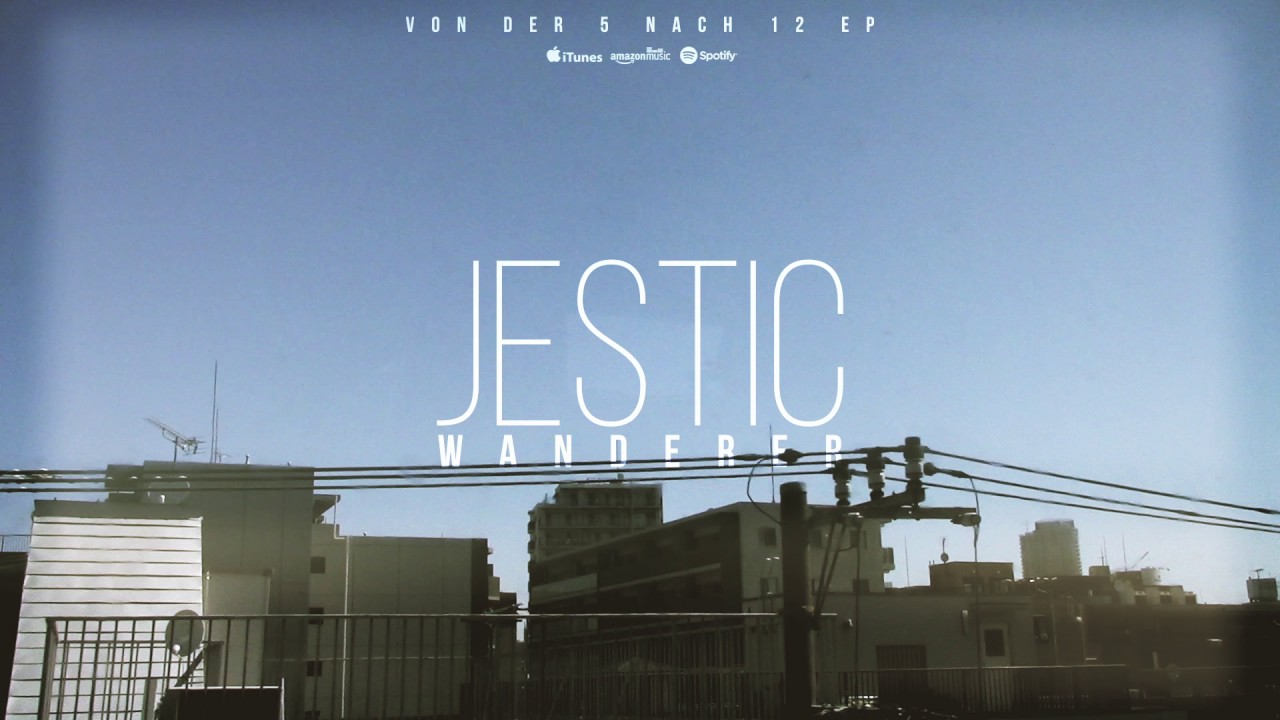 JESTIC - WANDERER | 5 nach 12 EP