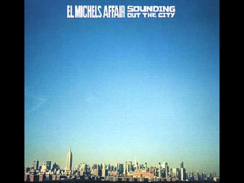 El Michels Affair - This Song Is For You