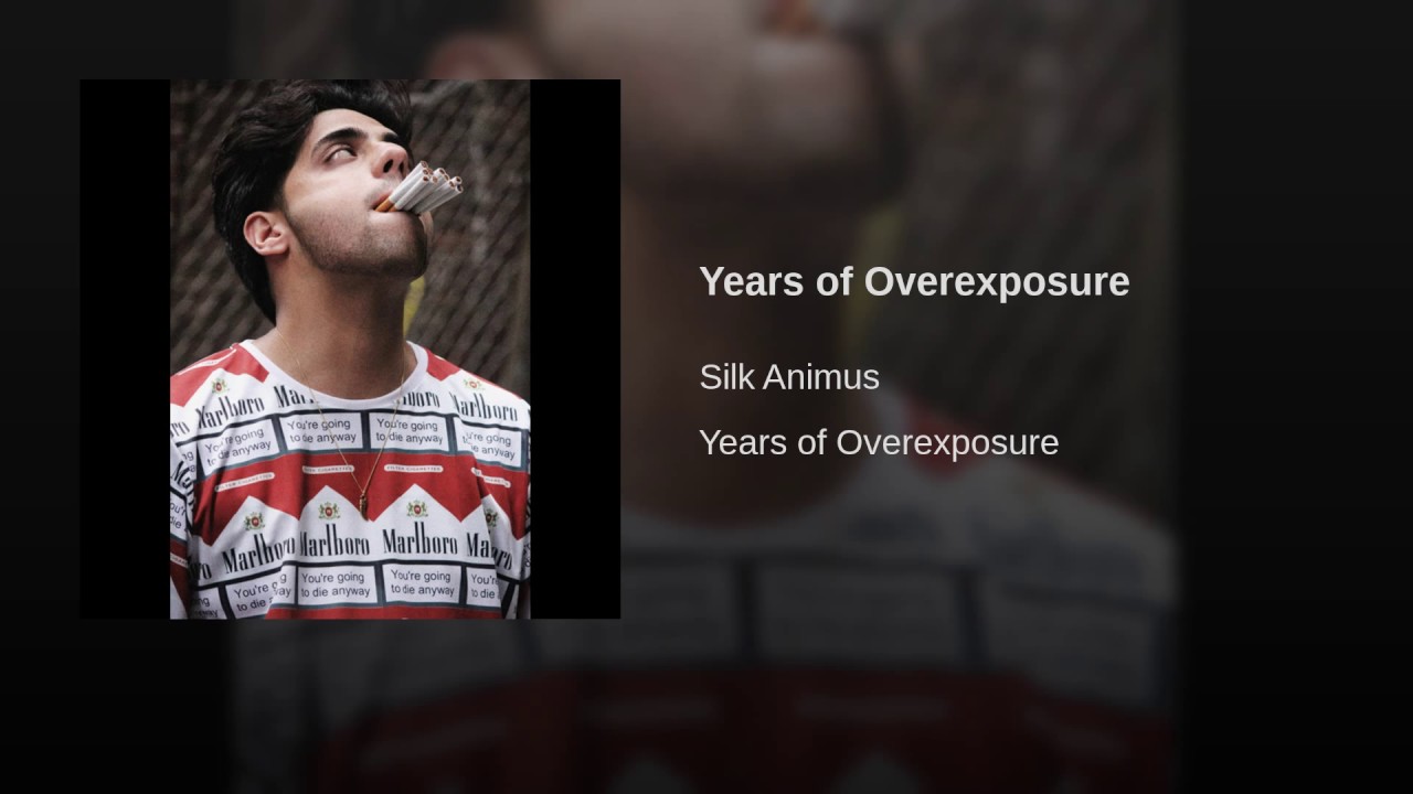Years of Overexposure