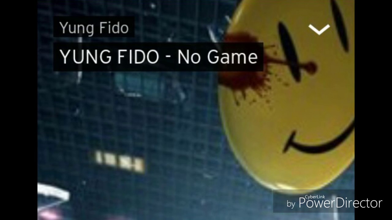 Yung Fido - No Game