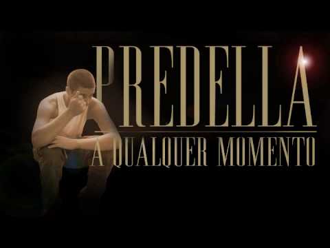 Predella - A Qualquer Momento